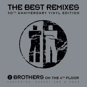 2 Brothers On The 4th Floor Feat. Des'Ray & D-Rock  The Best Remixes (30th Anniversary Vinyl Edition) (Music On Vinyl) (Arrives in 21 Days)