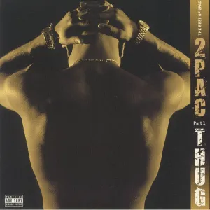 2Pac  The Best Of 2Pac - Part 1: Thug  (Arrives in 4 days)