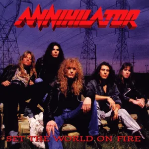 Annihilator (2)  Set The World On Fire (Music On Vinyl) (Arrives in 21 Days)