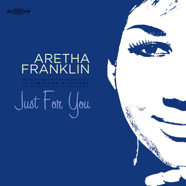Aretha Franklin  16 Timeless Classics - Just For You  (Arrives in 4 Days)