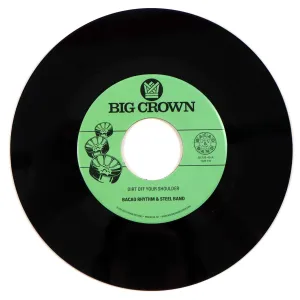Bacao Rhythm & Steel Band: Dirt Off Your Shoulder / I Need Somebody To Love Tonight Vinyl 7"