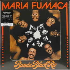 Banda Black Rio  Maria Fumaa (Mr Bongo) (Arrives in 30 Days)