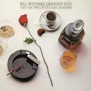 Bill Withers - Bill Withers' Greatest Hits (Used Vinyl - M) ND Marketplace