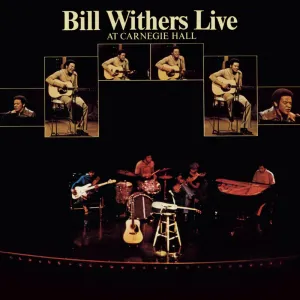 Bill Withers  Bill Withers Live At Carnegie Hall (Music On Vinyl) (Arrives in 21 Days)
