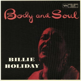 Billie Holiday  Body And Soul  (Arrives in 4 days ) hi-fi music center,hi-fi speaker grill,hi-fi equipment organizer
