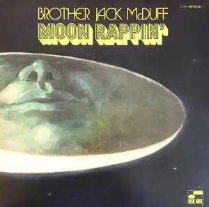 Brother Jack McDuff  Moon Rappin' (Blue Note)(UMe) (Arrives in 30 Days)