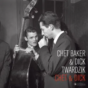 Chet Baker & Dick Twardzik  Chet & Dick  (Arrives in 4 days ) hi-fi music center,hi-fi speaker grill,hi-fi equipment organizer