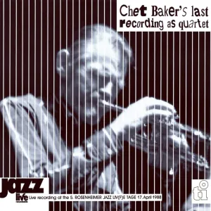 Chet Baker  Chet Baker's Last Recording As Quartet (Music On Vinyl) (Arrives in 21 Days)
