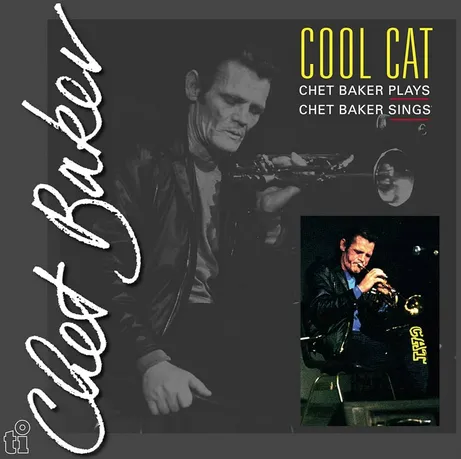 Chet Baker  Cool Cat (Music On Vinyl) (Arrives in 21 Days)