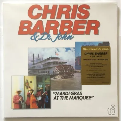 Chris Barber & Dr. John  Mardi Gras At The Marquee (Music On Vinyl) (Arrives in 21 Days)