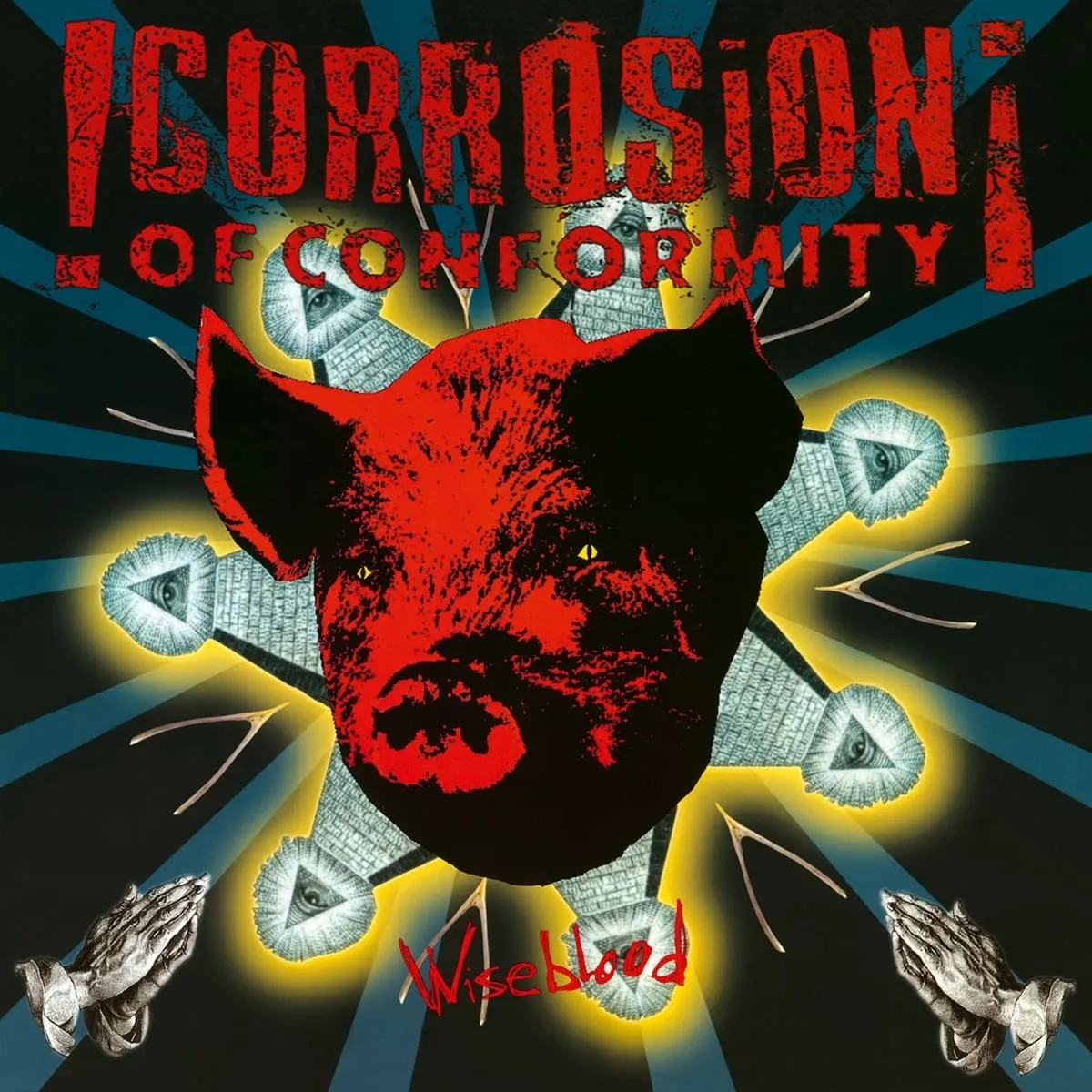 Corrosion Of Conformity  Wiseblood (Music On Vinyl) (Arrives in 21 Days)