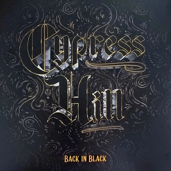 Cypress Hill  Back In Black     (Arrives in 4 Days)