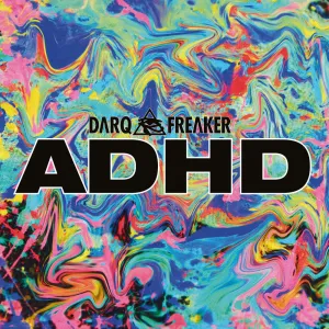 Darq E Freaker  ADHD EP (Ninja Tune) (Arrives in 30 Days)