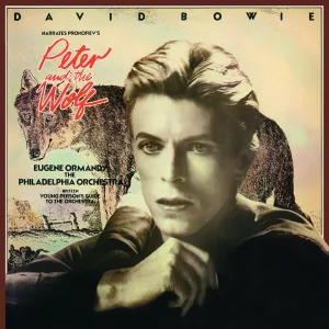 David Bowie Narrates Prokofiev*, Eugene Ormandy, The Philadelphia Orchestra, Britten*  Peter And The Wolf / Young Person's Guide To The Orchestra (Music On Vinyl) (Arrives in 21 Days)