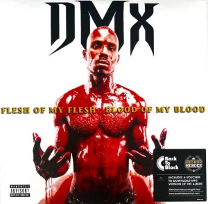 DMX  Flesh Of My Flesh, Blood Of My Blood (Arrives in 4 days )
