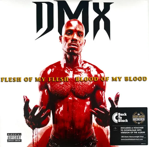 DMX  Flesh Of My Flesh, Blood Of My Blood (Arrives in 4 days )