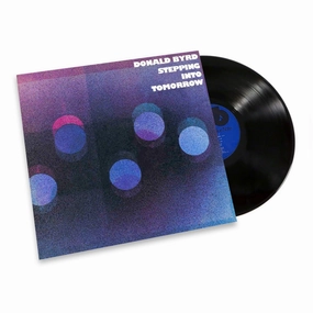 Donald Byrd: Stepping Into Tomorrow (180g) Vinyl LP - PRE-ORDER