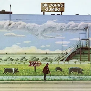 Dr. John - Dr. John's Gumbo  (Analogue Pressing) (Arrives In 30 Days)