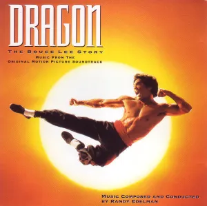 Dragon The Bruce Lee- Randy Edelman (Arrives in 4 days)