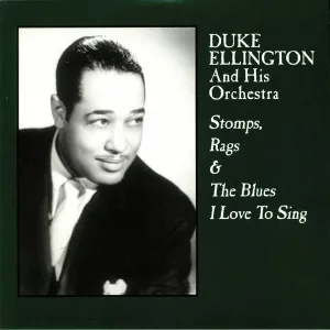 Duke Ellington And His Orchestra C Stomps Rags & The Blues I Love To Sing  (Arrives in 4 Days) hi-fi speaker damping kit,hi-fi panel absorber,hi-fi bass trap