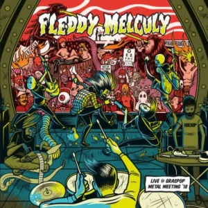 Fleddy Melculy  Live @ Graspop Metal Meeting '18 (Music On Vinyl) (Arrives in 21 Days)