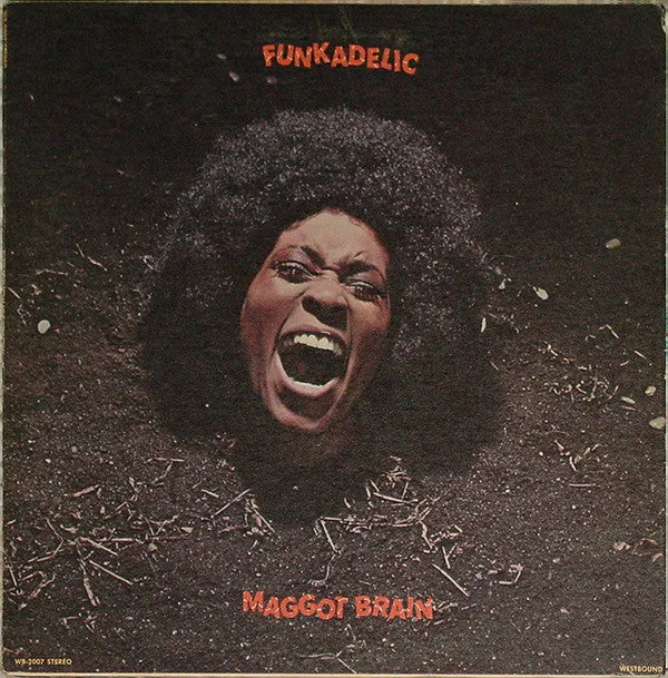 Funkadelic  Maggot Brain (Arrives in 21 days)