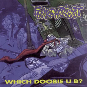 Funkdoobiest  Which Doobie U B? (Music On Vinyl) (Arrives in 21 Days)