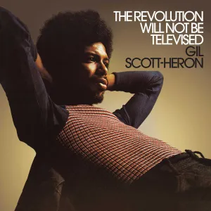 Gil Scott Heron - The Revolution Will Not Be Televised (Arrives in 7 Days)