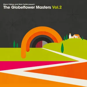 Glenn Fallows And Mark Treffel  The Globeflower Masters Vol. 2 (Mr Bongo) (Arrives in 30 Days)