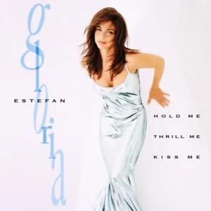 Gloria Estefan  Hold Me, Thrill Me, Kiss Me (Music On Vinyl) (Arrives in 21 Days)