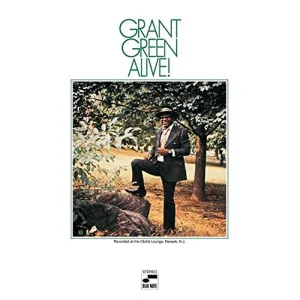 Grant Green  Alive! (Blue Note) (UMe) (Arrives in 30 Days)