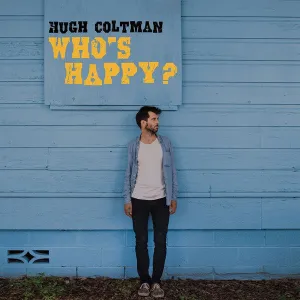 Hugh Coltman - Who's Happy?  (Arrives in 4 Days) hi-fi music amplifier,hi-fi bluetooth receiver with aptX,hi-fi cd transport