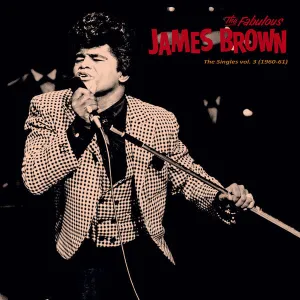 James Brown-Singles Vol. 3 (1960-61) - Lp  (Arrives in 4 Days) hi-fi speaker damping kit,hi-fi panel absorber,hi-fi bass trap