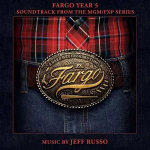 Jeff Russo  Fargo Year 5 (Soundtrack From The MGM/FXP Series) (Music On Vinyl) (Arrives in 21 Days)