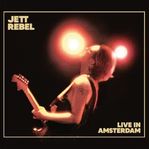 Jett Rebel  Live In Amsterdam (Music On Vinyl) (Arrives in 21 Days)