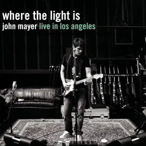 John Mayer  Where The Light Is: John Mayer Live In Los Angeles (Music On Vinyl) (Arrives in 21 Days)