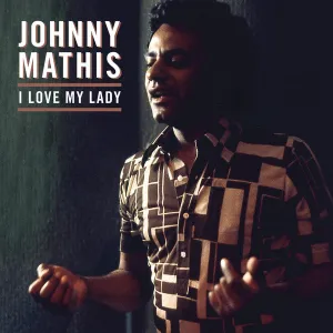 Johnny Mathis C I Love My Lady (rsd Exclusive)  (Arrives in 4 Days) hi-fi aptX HD bluetooth,hi-fi WiFi speakers,hi-fi stereo output
