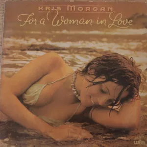 Kris Morgan  For A Woman In Love (Indian Pressing) (Used Vinyl - VG ) BF Marketplace
