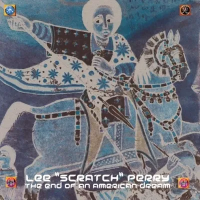 Lee "Scratch" Perry*  The End Of An American Dream (Music On Vinyl) (Arrives in 21 Days)