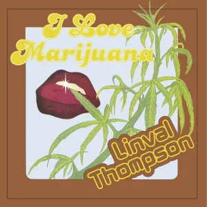 Linval Thompson  I Love Marijuana (Music On Vinyl) (Arrives in 21 Days)
