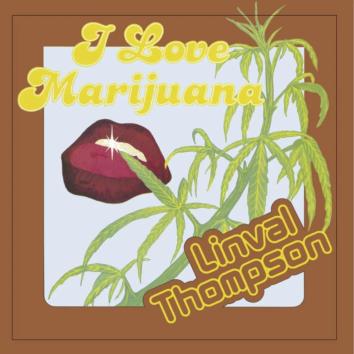 Linval Thompson  I Love Marijuana (Music On Vinyl) (Arrives in 21 Days)