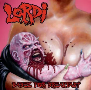 Lordi  Babez For Breakfast (Music On Vinyl) (Arrives in 21 Days)