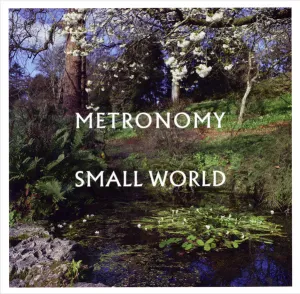 Metronomy  Small World     (Arrives in 4 days )