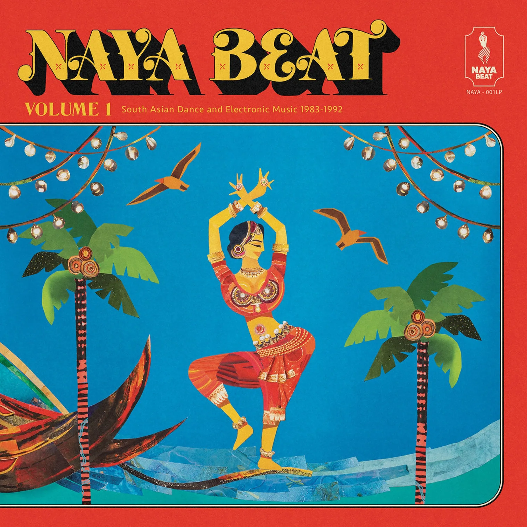 Naya Beat: Volume 1 South Asian Dance & Electronic Music 1983-1992 (Indie Exclusive Colored Vinyl) Vinyl 2LP - PRE-ORDER