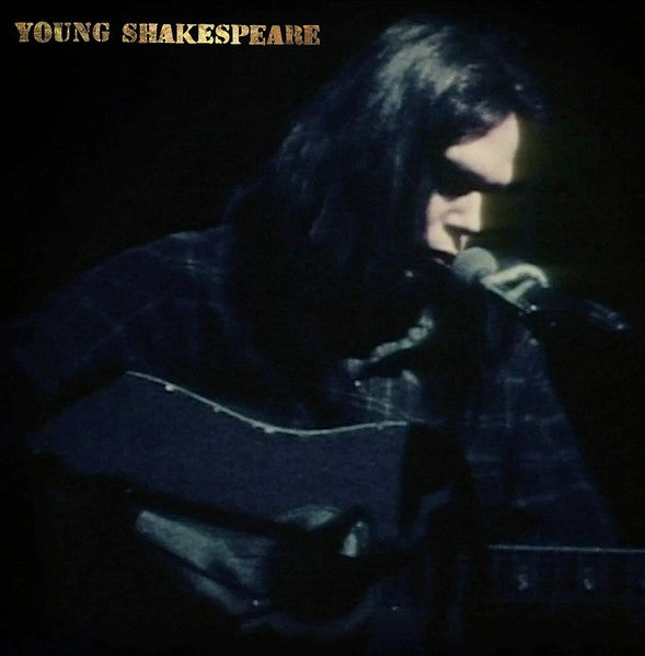 Neil Young  Young Shakespeare  (Arrives in 4 Days) hi-fi magnetic shield,hi-fi DIY amplifier kit,hi-fi signal booster