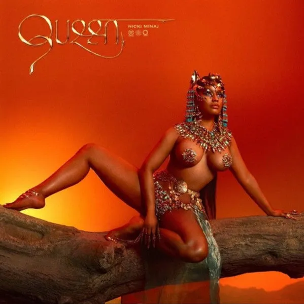 Nicki Minaj  Queen  (Arrives in 4 days)