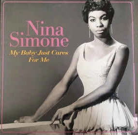 NINA SIMONE-MY BABY JUST CARES FOR ME - LP  (Arrives in 4 days ) hi-fi amp for vinyl,hi-fi class A tube amp,hi-fi amp with phono input