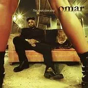 Omar  This Is Not A Love Song (Music On Vinyl) (Arrives in 21 Days)