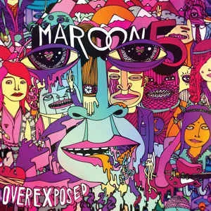 Overexposed By Maroon 5 (Arrives in 4 days)