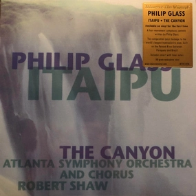 Philip Glass - Atlanta Symphony Orchestra & Chorus*, Robert Shaw C Itaipu / The Canyon(Arrives in 4 days ) hi-fi amp for vinyl,hi-fi class A tube amp,hi-fi amp with phono input